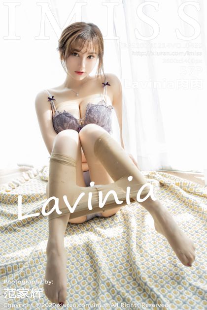 [IMISS爱蜜社] 2020.02.14 VOL.439 Lavinia肉肉 [57P-78MB]