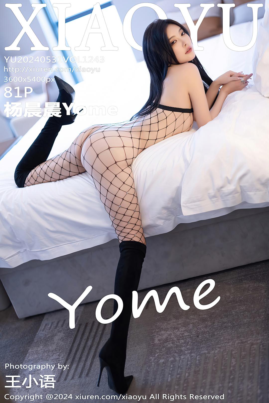 [XIAOYU语画界] 2024.05.31 VOL.1243 杨晨晨Yome [81P-673MB]