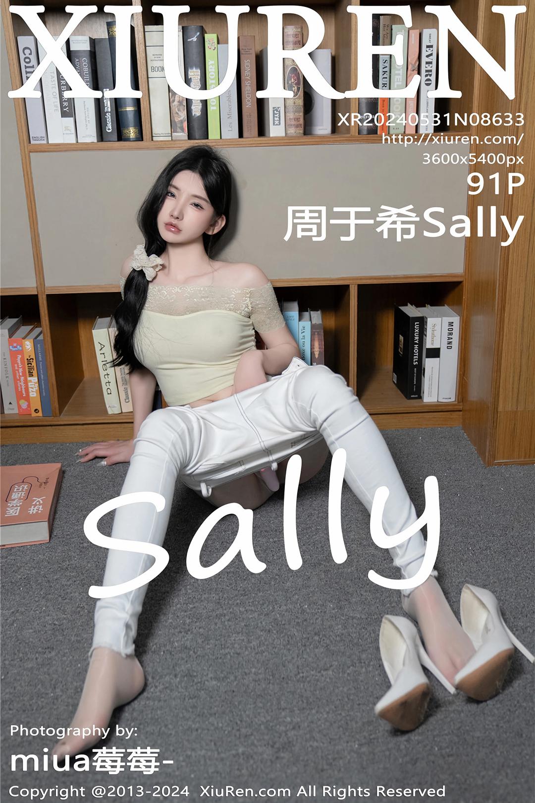 [XIUREN秀人网] 2024.05.31 NO.8633 周于希Sally [91P-984MB]